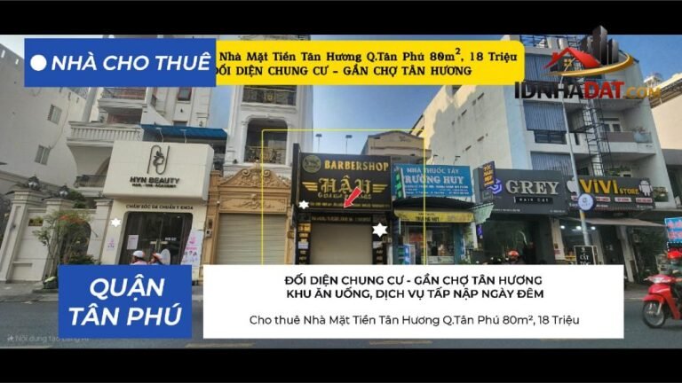 Cho thuê nhà mặt tiền tân hương q.tân phú 80m , 18triệu – đối diện chung cư – Cho thuê nhà mặt phố – Quận Tân Phú – TP Hồ Chí Minh – Diện tích 80m2 – Giá 18 triệu
