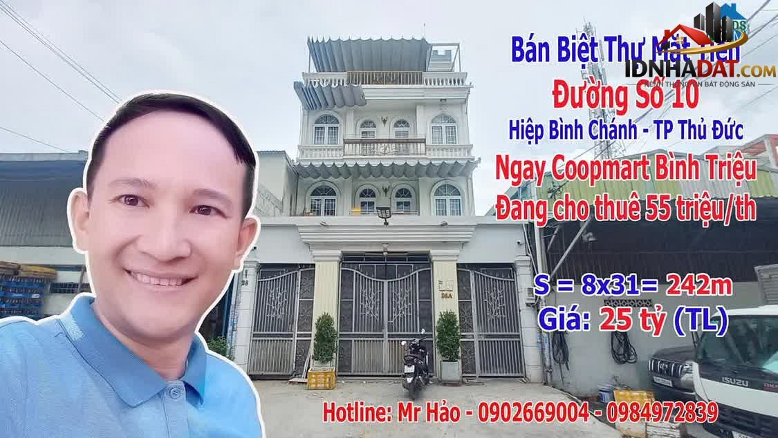 Bán nhà đất Đường Số 10 – Phường cũ Hiệp Bình Chánh Quận Thủ Đức – Thành phố Hồ Chí Minh 242 m² 25 tỷ