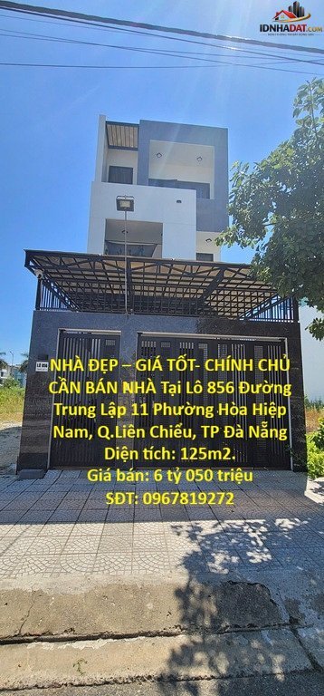Nhà đẹp giá tốt- chính chủ cần bán nhà tại phường hòa hiệp nam, q.liên chiểu, tp đà nẵng Bán nhà đất Đường Trung Lập 11 – Phường cũ Hòa Hiệp Nam – Quận Liên Chiểu – Phường mới Hòa Khánh Nam – Thành phố Đà Nẵng 125m2 6.05 tỷ