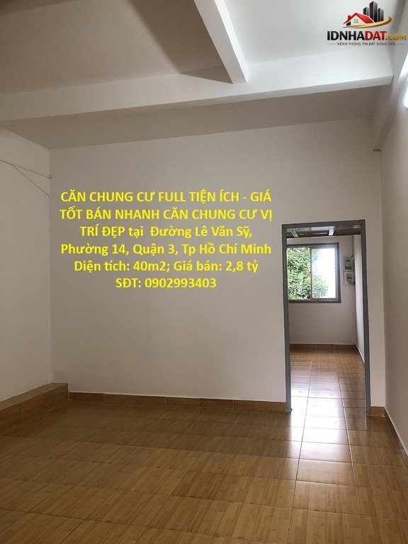 Căn chung cư full tiện ích – giá tốt bán nhanh căn chung cư vị trí đẹp tại quận 3, tphcm Bán nhà đất Đường Lê Văn Sỹ – Phường cũ 14 Quận 3 – Phường mới 14 – Thành phố Hồ Chí Minh 40m2 2.8 tỷ
