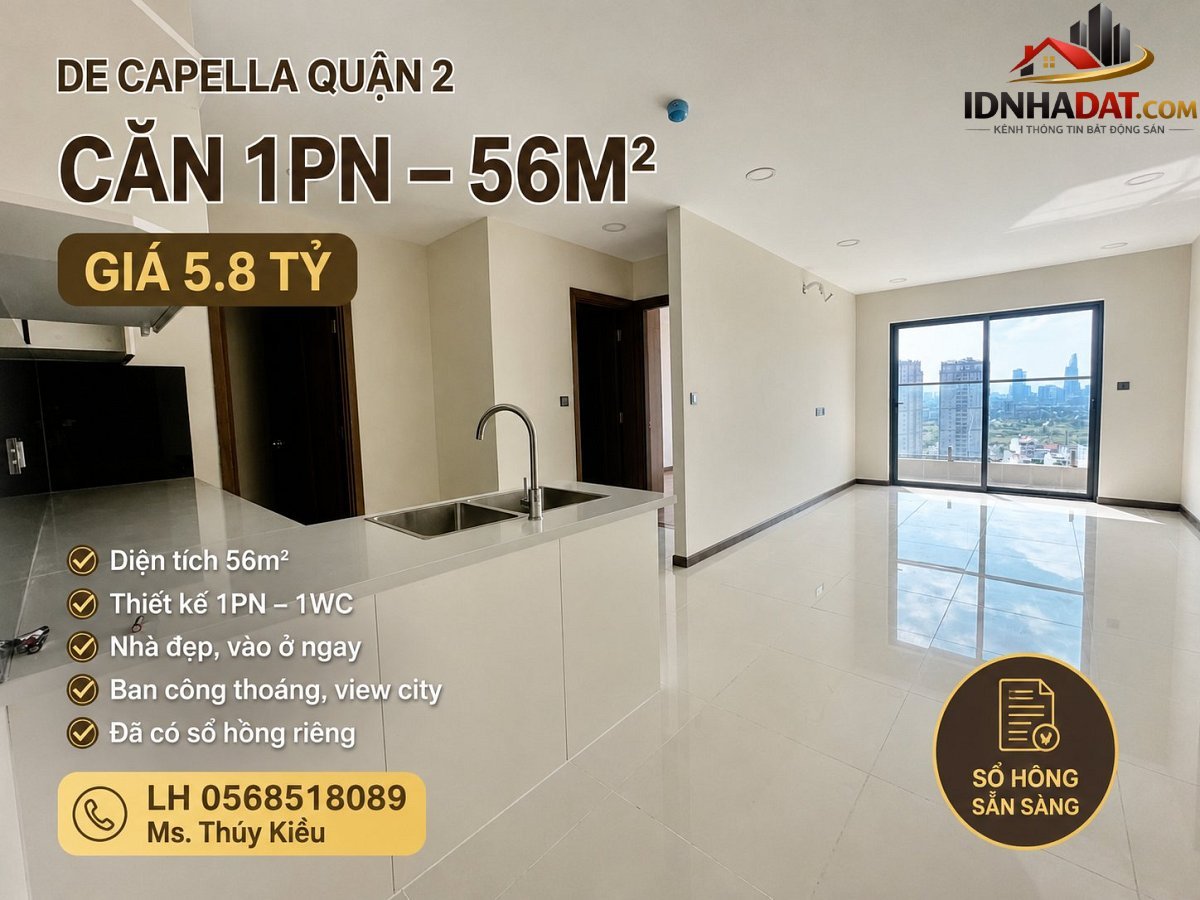 Căn hộ 1Pn tại De Capella Quận 2 diện tích 56m2 giá chỉ 5.8 tỷ – Bán nhà đất Đường Lương Định Của – Phường cũ An Khánh Quận 2 – Phường mới An Khánh – Thành phố Hồ Chí Minh